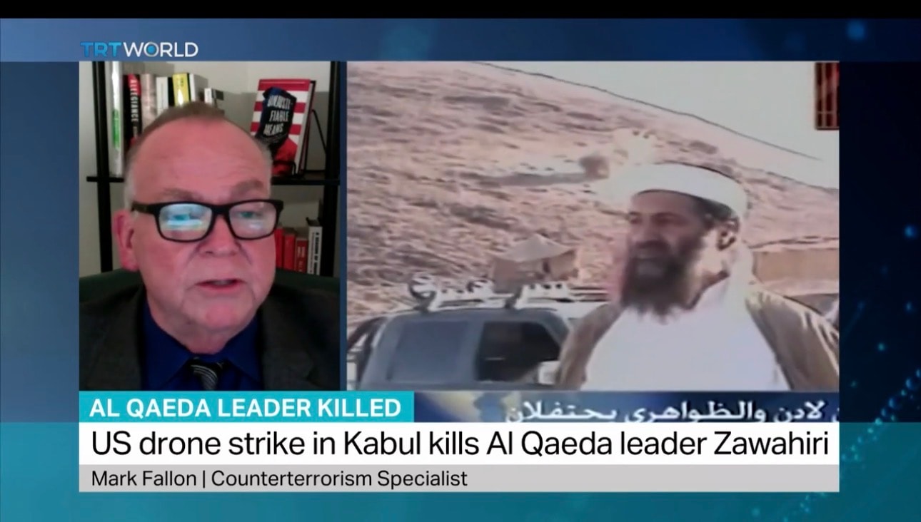Mark Fallon on TRT World — US drone strike kills Al Qaeda leader Zawahiri